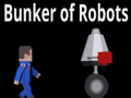 leikur Bunker Of Robots