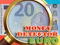 leikur Money Detector Euro