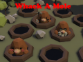 leikur Whack A Mole