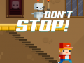 leikur Don't Stop