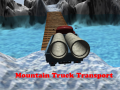 leikur Mountain Truck Transport