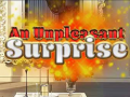 leikur An Unpleasant Surprise