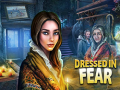 leikur Dressed in Fear
