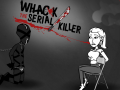 leikur Whack The Serial Killer