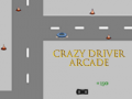 leikur Crazy Driver Arcade