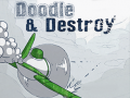 leikur  Doodle & Destroy