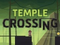 leikur Temple Crossing