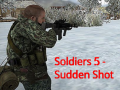 leikur Soldiers 5: Sudden Shot