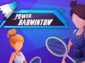 leikur Power badminton