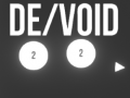 leikur De/Void