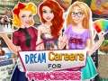 leikur Dream Careers for Princesses