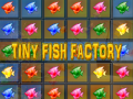leikur Tiny Fish Factory