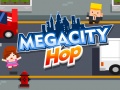leikur Megacity Hop