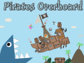 leikur Pirates Overboard