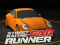 leikur Street racing: Car Runner