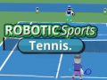 leikur ROBOTIC Sports Tennis.