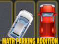 leikur Math Parking Addition