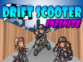 leikur Drift Scooter Infinite