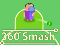 leikur 360 Smash