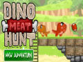 leikur Dino meat hunt new adventure