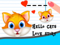 leikur Hello Cats Love Story