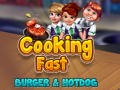 leikur Cooking Fast: Burger & Hotdog