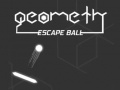 leikur Geometry Escape Ball