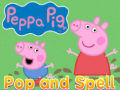 leikur Peppa pig pop and spell