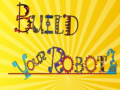 leikur Build Your Robot
