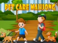 leikur Pet Care Mahjong