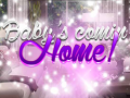 leikur Baby's Coming Home