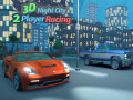 leikur 3D Night City 2 Player Racing