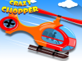 leikur Crazy Chopper