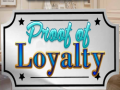 leikur Proof of Loyalty