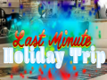leikur Last Minute Holiday Trip