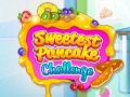 leikur Sweetest Pancake Challenge