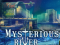 leikur Mysterious River