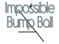 leikur Impossible Bump Ball