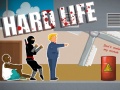 leikur Hard Life