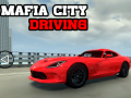 leikur Mafia city driving