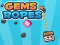 leikur Gems N' Ropes