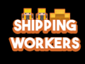 leikur Shipping Workers