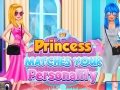 leikur Princess Matches Your Personality