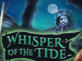 leikur Whisper of the Tide