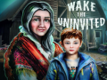 leikur Wake the Uninvited