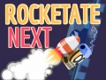 leikur Rocketate Next