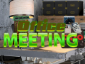 leikur Office Meeting