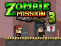 leikur Zombie Mission 3
