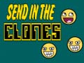 leikur Send in the Clones