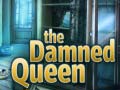 leikur The Damned Queen